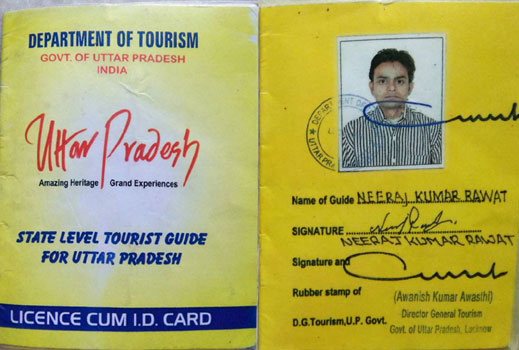 Neeraj Kumar Rawat, Tour Guide License